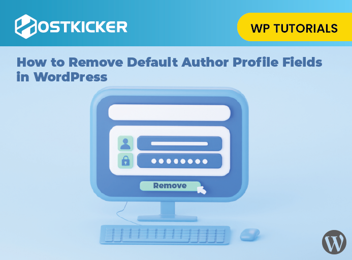How to Remove Default Author Profile Fields in WordPress