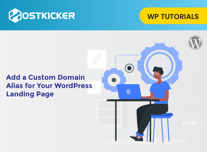 How to Add a Custom Domain Alias to WordPress Landing Page