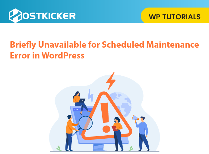 Fix Briefly Unavailable for Scheduled Maintenance Error in WordPress