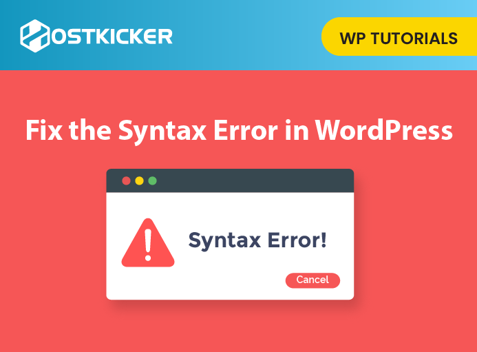 How to Fix the Syntax Error in WordPress