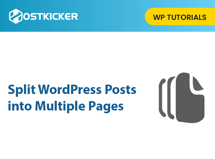 How to Split WordPress Posts into Multiple Pages