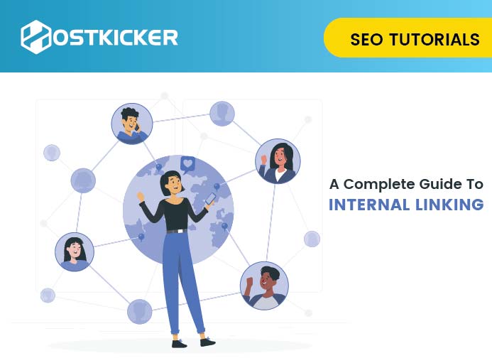 A complete guide to Internal Linking 