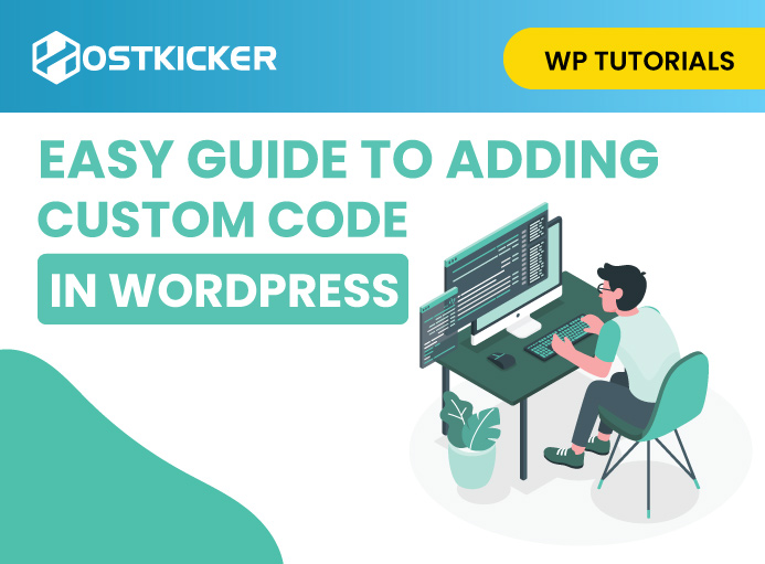 Easy-guide-to-adding-custom-code-in-wp